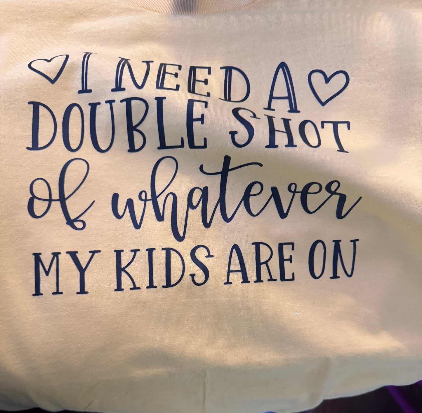 I Need a double shot of whatever my kids are on.
