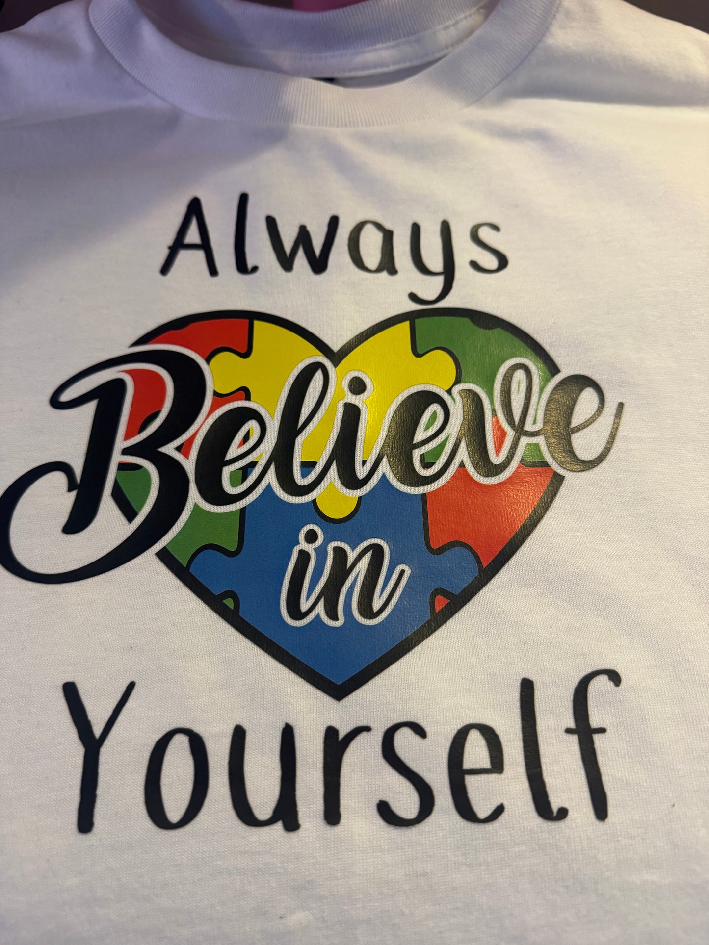 Always Believe in Yourself