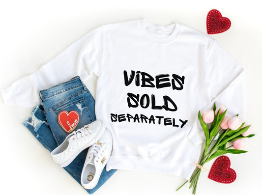 Vibes Sold Separately